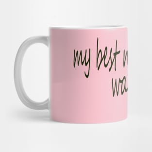 my best mother was born in June Mug